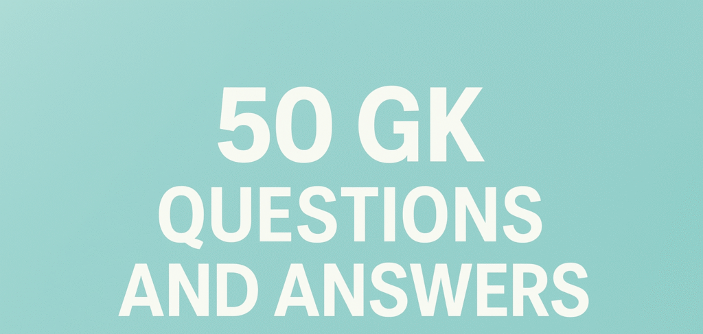 static-general-knowledge-questions-for-competitive-exams-2025